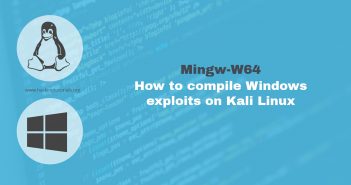 Mingw-w64: How to compile Windows exploits on Kali Linux Mingw-w64 How to compile Windows exploits on kali linux