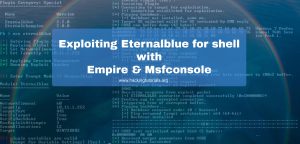 Exploiting Eternalblue for shell with Empire