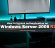 How to bypass authentication on Windows Server 2008 R2 - FT